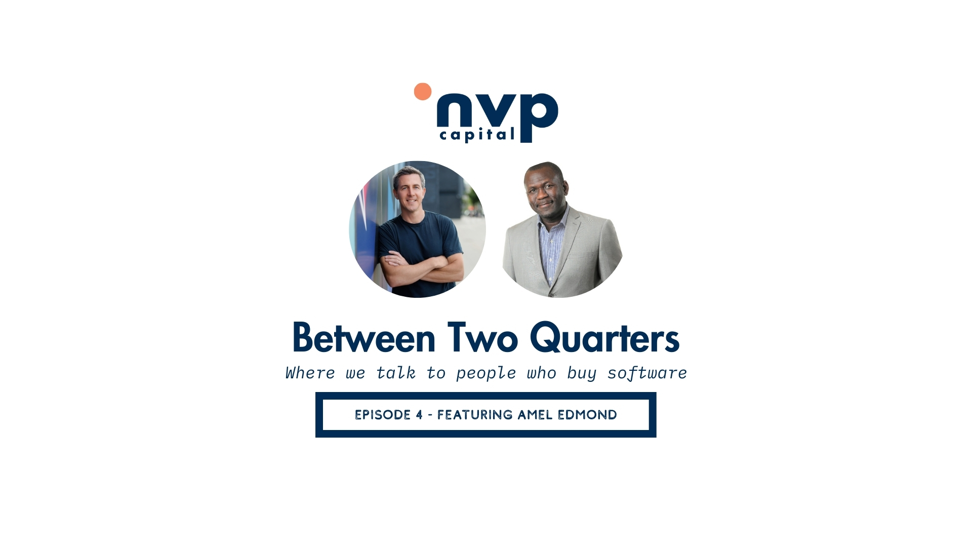 Between Two Quarters by nvp capital
