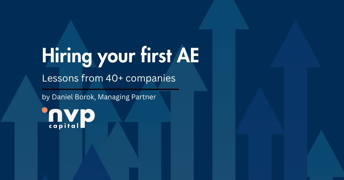 hiring your first AE by nvp capital